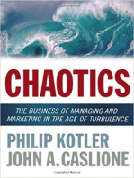 Chaotics: The Business of Managing and Marketing in the Age of Turbulence