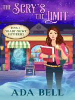 The Scry's the Limit: Shady Grove Psychic Mystery, #2