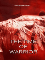 The time of warrior