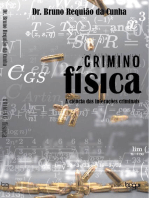 Criminofísica: a ciência das interações criminais