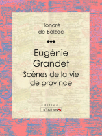 Eugénie Grandet: Scènes de la vie de province