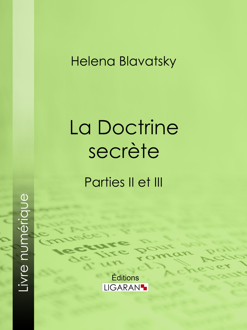 Anton Lavey Dernière Parole Avant Sa Mort La Doctrine Secrète de Ligaran, Helena Blavatsky - Livre électronique |  Scribd