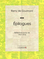 Épilogues: Réflexions sur la vie - 1907-1910