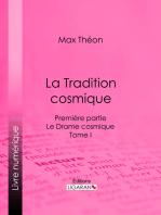 La Tradition cosmique: Première partie - Le Drame cosmique -  Tome I