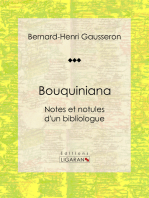 Bouquiniana: Notes et notules d'un bibliologue
