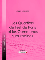 Les Quartiers de l'est de Paris et les Communes suburbaines