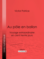 Au pôle en ballon: Voyage extraordinaire en cent trente jours