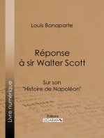 Réponse à Sir Walter Scott: Sur son "Histoire de Napoléon"