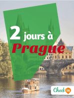 2 jours à Prague: Un guide touristique avec des cartes, des bons plans et les itinéraires indispensables