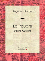 La Poudre aux yeux: Pièce de théâtre comique