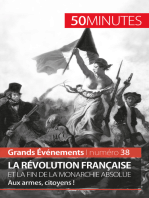 La Révolution française et la fin de la monarchie absolue: Aux armes, citoyens !