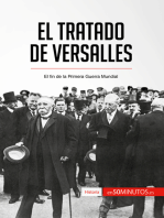El Tratado de Versalles: El fin de la Primera Guerra Mundial