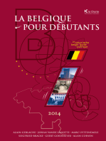 La Belgique pour débutants: Le labyrinthe belge : guide pratique
