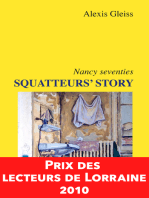 Squatteurs' Story, Nancy seventies: Prix des Lecteurs de Lorraine 2010