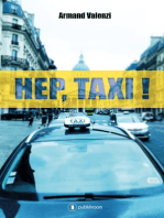 Hep, taxi !: Témoignage insolite