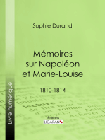 Mémoires sur Napoléon et Marie-Louise: 1810-1814