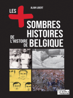 Les plus sombres histoires de l'histoire de Belgique: Secrets et anecdotes