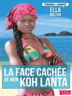 La face cachée de mon Koh Lanta: Témoignage sur les dessous de la télé-réalité