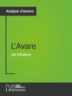 L'Avare de Molière (Analyse approfondie): Approfondissez votre lecture de cette œuvre avec notre profil littéraire (résumé, fiche de lecture et axes de lecture)