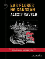 Las flores no sangran: Novela Negra