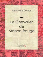 Le Chevalier de Maison-Rouge: Pièce de théâtre