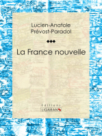 La France nouvelle: Essai philosophique sur les sciences politiques