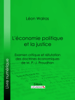 L'économie politique et la justice: Examen critique et réfutation des doctrines économiques de M. P.-J. Proudhon