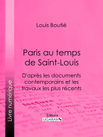 Paris au temps de Saint-Louis: D'après les documents contemporains et les travaux les plus récents