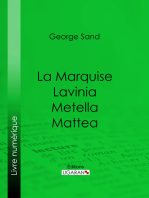 La Marquise – Lavinia – Metella – Mattea