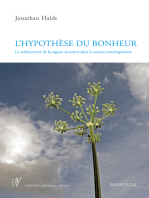 L'hypothèse du bonheur: La redécouverte de la sagesse ancienne dans la science contemporaine