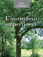 L'instituteur impertinent: Récit de vie