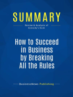 Summary: How to Succeed in Business by Breaking All the Rules: Review and Analysis of Kennedy's Book