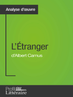 L'Étranger d'Albert Camus (Analyse approfondie): Approfondissez votre lecture de cette œuvre avec notre profil littéraire (résumé, fiche de lecture et axes de lecture)