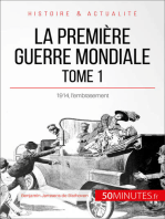 La Première Guerre mondiale (Tome 1): 1914, l’embrasement