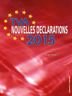 TVA - Nouvelles déclarations 2015: Vos nouvelles obligations déclaratives décortiquées et expliquées (Belgique)