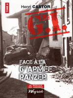 Le G.I. Face à la 6e armée Panzer: Ouvrage de référence sur la Deuxième Guerre Mondiale