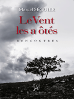 Le vent les a ôtés: Rencontres