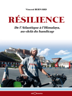 Résilience: De l'Atlantique à l'Himalaya, au-delà du handicap