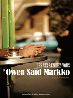 Les six rendez-vous d'Owen Saïd Markko: Un récit de voyage sous forme de virée délirante