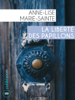 La liberté des papillons: Drame psychologique