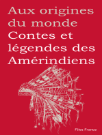 Contes et légendes des Amérindiens