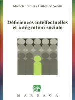 Déficiences intellectuelles et intégration sociale: Étude des troubles du développement intellectuel