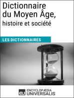 Dictionnaire du Moyen Âge, histoire et société: Les Dictionnaires d'Universalis