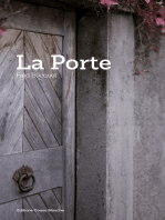 La porte: Un roman sur la fragilité de nos existences