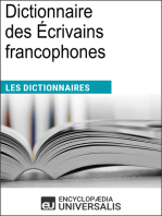 Dictionnaire des Écrivains francophones: Les Dictionnaires d'Universalis