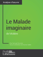 Le Malade imaginaire de Molière (analyse approfondie): Approfondissez votre lecture de cette œuvre avec notre profil littéraire (résumé, fiche de lecture et axes de lecture)