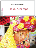 Fils du Champa: Dans l'empire disparu du peuple des Chams