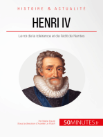 Henri IV: Le roi de la tolérance et de l'édit de Nantes