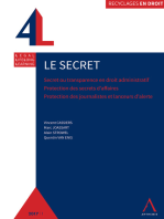Le secret: Secret ou transparence en droit administratif - Protection des secrets d'affaires - Protection des sources journalistiques et lanceurs d'alerte