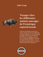 Voyages chez les différentes nations sauvages de l’Amérique septentrionale: Mœurs et usages de tribus américaines